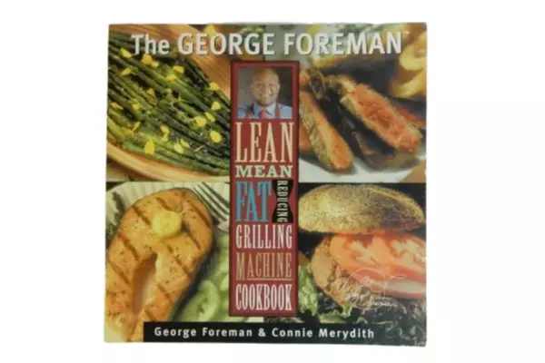 George Foreman Lean Mean Fat Reducing Grilling Machine Cookbook 2000