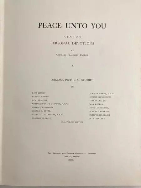 Signed 1941 "Peace Unto You" by Charles Franklin Parker Hardback Book