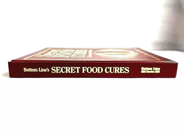 Secret Food Cures by Joan & Lydia Wilen 2012 - Natural Health Remedies