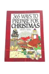 Vtg 1993 365 Ways to Prepare for Christmas by David E. Monn Hardcover Book