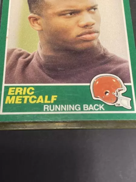 1989 Eric Metcalf Rookie Football Card in Hard Plastic Case Score 259