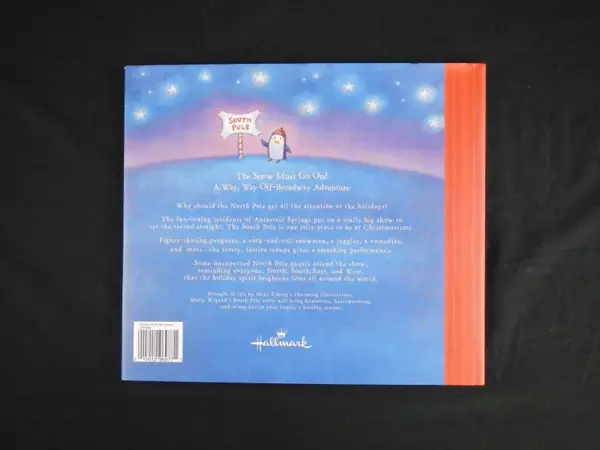 Hallmark The Snow Must Go On by Molly Wigand 2006 Hardcover Good Condition