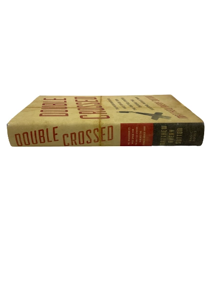2019 Double Crossed by Matthew Avery Sutton Hardcover Book - Good Condition