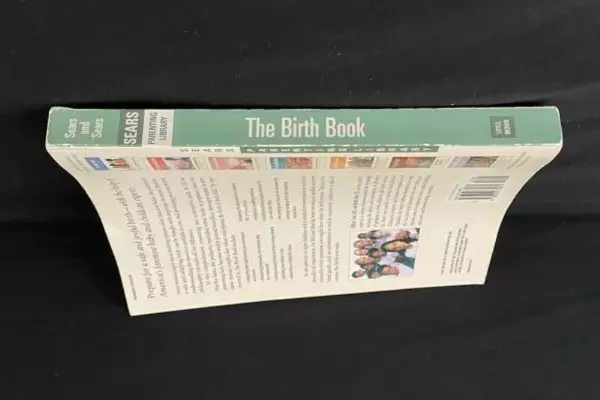 1994 The Birth Book by William Sears & Martha Sears - Parenting Library