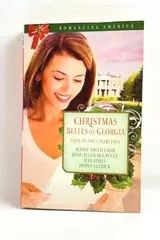 Christmas Belles of Georgia Paperback Holiday Romance Collection 2011