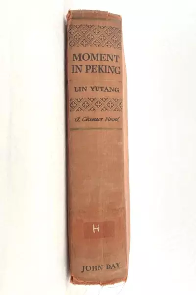 Vintage Moment In Peking by Lin Yutang 1939 Hardcover Book Good Condition