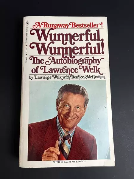 Wunnerful Wunnerful! Autobiography of Lawrence Welk 1972 Vintage Paperback