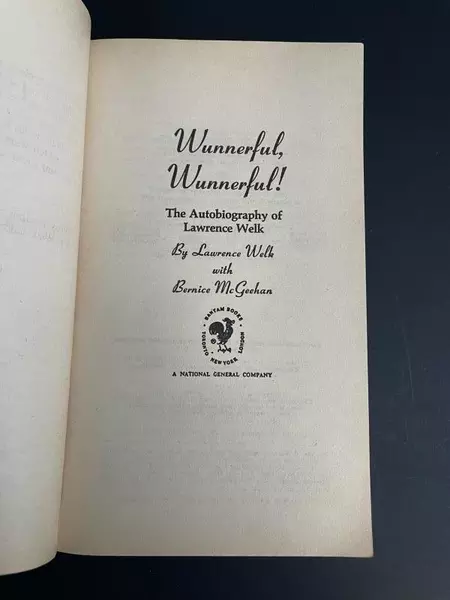Wunnerful Wunnerful! Autobiography of Lawrence Welk 1972 Vintage Paperback