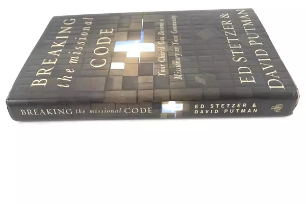 Breaking The Missional Code by Ed Stetzer & David Putman Hardcover Book