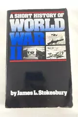Vintage A Short History of World War II by James L. Stokesbury 1980 PB