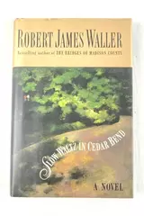 1993 Slow Waltz in Cedar Bend by Robert James Waller Hardcover Book