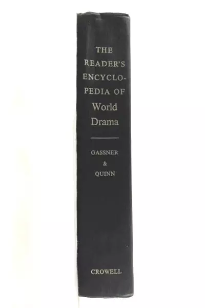 The Reader's Encyclopedia of World Drama by Gassner & Quinn HC Book 1969