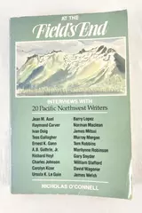 1987 At The Field's End Interviews Nicholas O'Connell Paperback Book Madrona