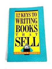 1989 12 Keys To Writing Books That Sell Kathleen Krull PB Book Writers Digest