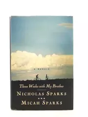 Three Weeks with My Brother by Nicholas & Micah Sparks Hardcover Memoir