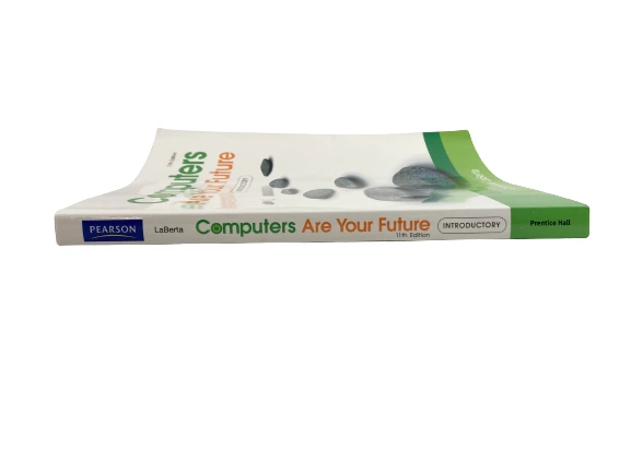 2011 Computers Are Your Future by Catherine LaBerta Paperback - Good Condition
