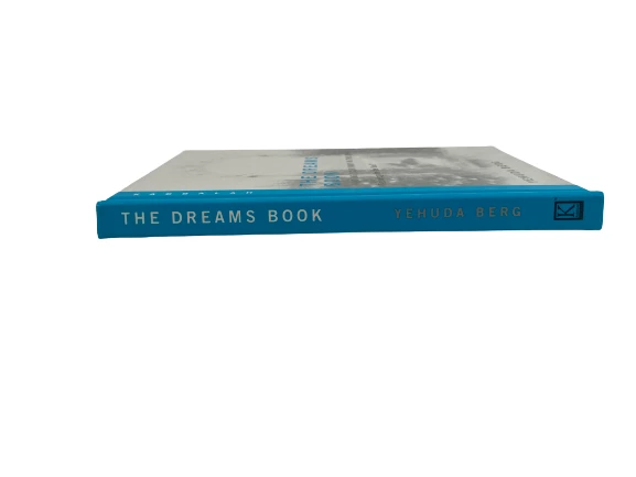 2004 The Dreams Book by Yehuda Berg - Technology for the Soul, Hardcover