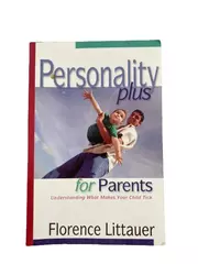 Personality Plus For Parents by Florence Littauer - Paperback Book