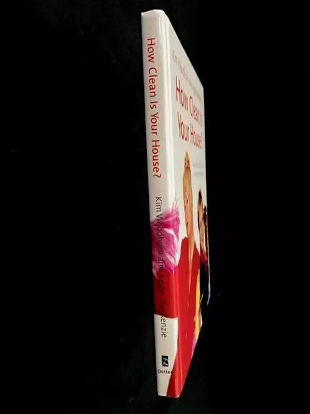 How Clean Is Your House by Kim Woodburn & Aggie MacKenzie Hardcover 2004