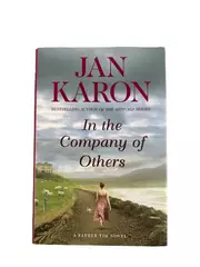 Jan Karon In The Company of Others Hardcover Book 2010 Viking Edition