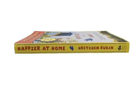 2012 Happier At Home by Gretchen Rubin Paperback Book Good Condition