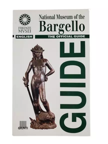 National Museum of Bargello Official Guide by Giovanna Gaeta Bertela 1999