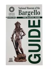 National Museum of Bargello Official Guide by Giovanna Gaeta Bertela 1999