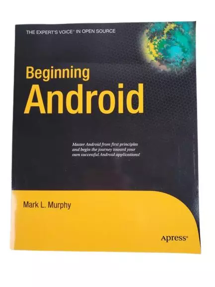Beginning Android by Mark L. Murphy 2009 Apress Paperback - Good Condition