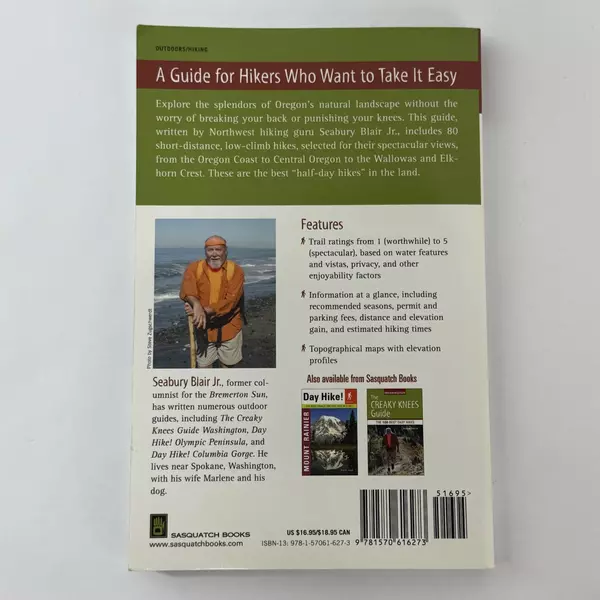 The Creaky Knees Guide: 80 Best Easy Hikes by Seabury Blair Jr. Oregon