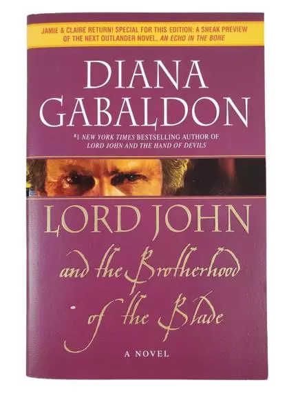 Lord John and the Brotherhood of the Blade by Diana Gabaldon 2007 Paperback
