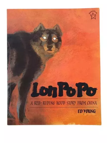 Lon Po Po A Red Riding Hood Story from China by Ed Young Vintage Book