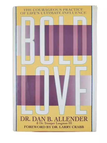 Bold Love by Dr. Dan B. Allender 1992 Vintage Hardcover Book - Good Condition