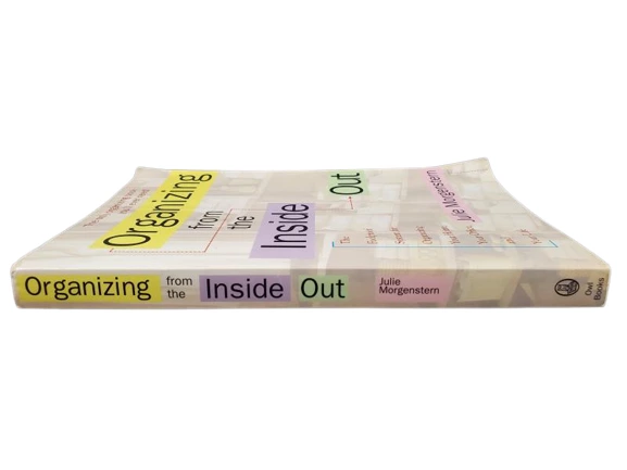 Organizing from the Inside Out by Julie Morgenstern 1998 Paperback Book
