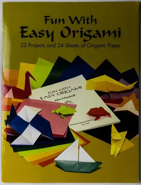 Vintage Fun with Easy Origami by John Montroll Dover 1992 Paperback Book