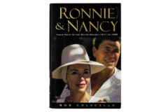 Ronnie & Nancy: Their Path to the White House by Bob Colacello HC 2004