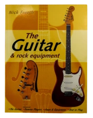 The Guitar & Rock Equipment by Nick Freeth 2002 Salamander Paperback Book