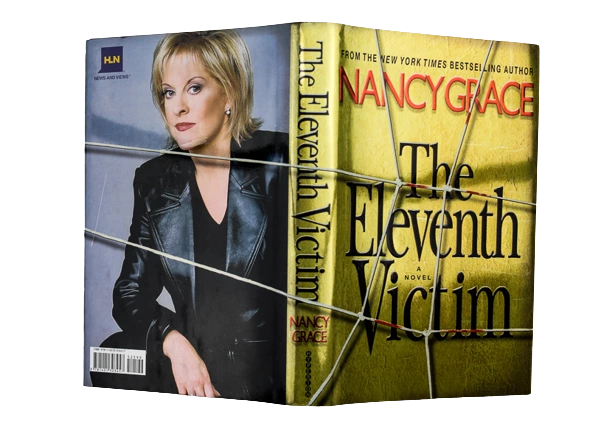 The Eleventh Victim by Nancy Grace, 2009 Hardcover Book, Good Condition