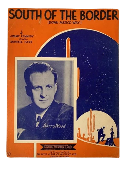 Vintage 1939 Sheet Music "South of the Border" by Barry Wood