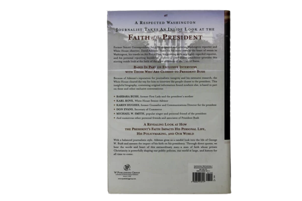 A Man of Faith: The Spiritual Journey of George W. Bush by David Aikman HC