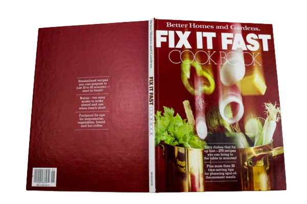 Vintage Better Homes & Gardens Fix It Fast Cookbook 1981 Hardcover