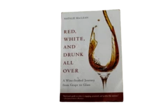 Red, White and Drunk All Over by Natalie MacLean - Paperback Book 2007