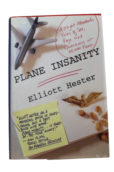 Plane Insanity by Elliott Hester Hardcover Book 2001 Aviation Humor Good