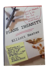 Plane Insanity by Elliott Hester Hardcover Book 2001 Aviation Humor Good