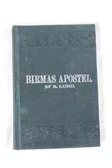 Birmas Apostle by Af E. Lund Hardcover Book - Pre-Owned with Personal Note