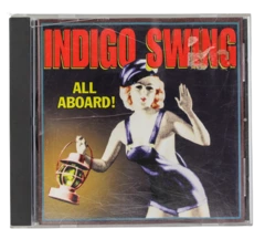 Indigo Swing All Aboard CD 1998 Time Bomb Recordings - As Is, Broken Case