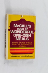 McCall's Wonderful One-Dish Meals Cookbook HC by Kay Sullivan 1972