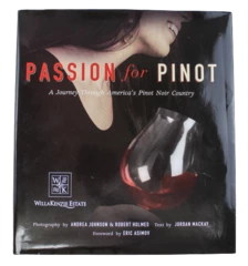 Passion For Pinot Hardcover Book by Jordan Mackay 2008 Carpe Diem Edition