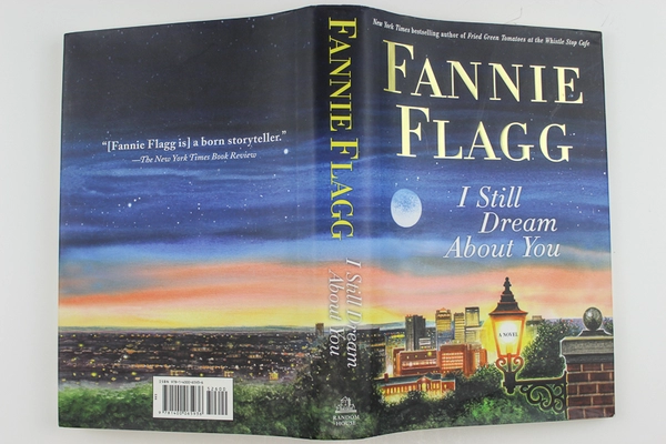 Fannie Flagg I Still Dream About You Hardcover Book 2010 Pre-Owned