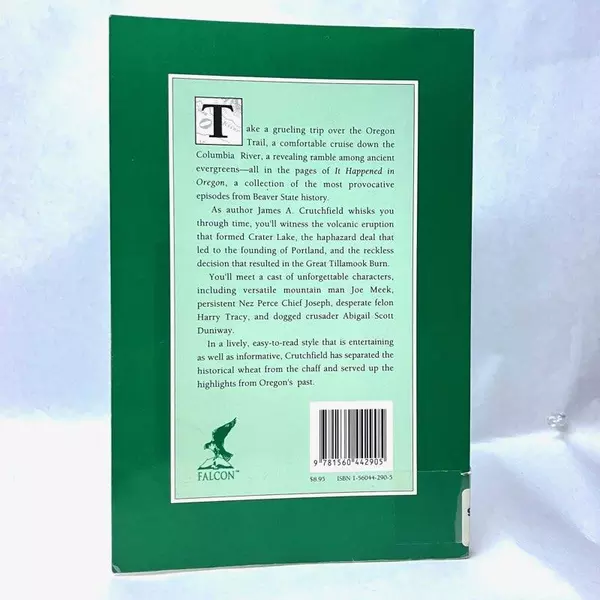 It Happened In Oregon by James A Crutchfield 1994 Paperback Book