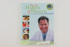 Dr A's Habits of Health by Dr Wayne Scott Andersen 2008 Paperback Book